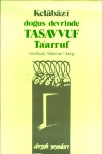 Doğuş Devrinde Tasavvuf Taarruf