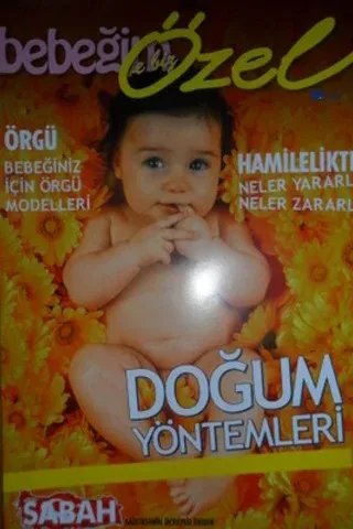 Bebeğim ve Biz Özel - Doğum Yöntemleri