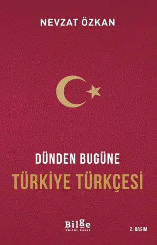 Dünden Bugüne Türkiye Türkçesi