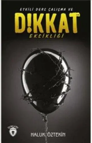 Etkili Ders Çalışma ve Dikkat Eksikliği