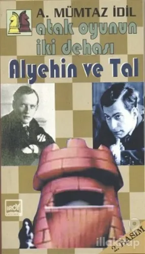 Atak Oyunun İki Dehası - Alyehin ve Tal