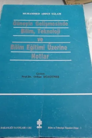 Güneyin Gelişmesinde Bilim teknoloji ve Bilim Eğitimi Üzerine Notlar