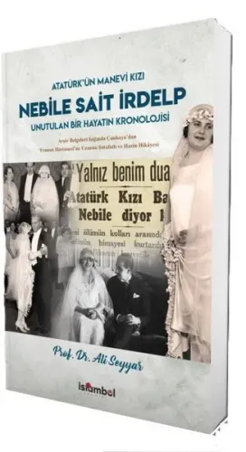 Atatürk'ün Manevi Kızı Nebile Sait İrdelp