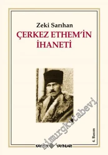 Çerkez Ethem'in İhaneti -        2008