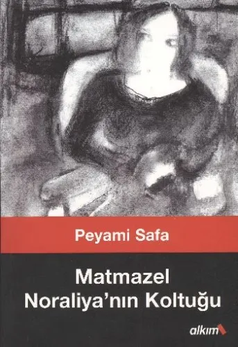 Matmazel Noraliya'nın Koltuğu