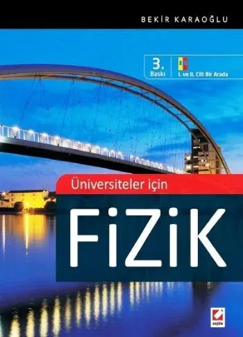 Fizik; I. ve II. Cilt Bir Arada