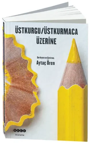 Üstkurgu - Üstkurmaca Üzerine