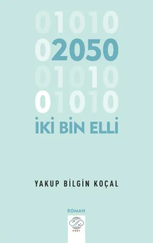 İKİ BİN ELLİ