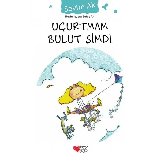 Kültür - Can Sanat Uçurtmam Bulut Şimdi