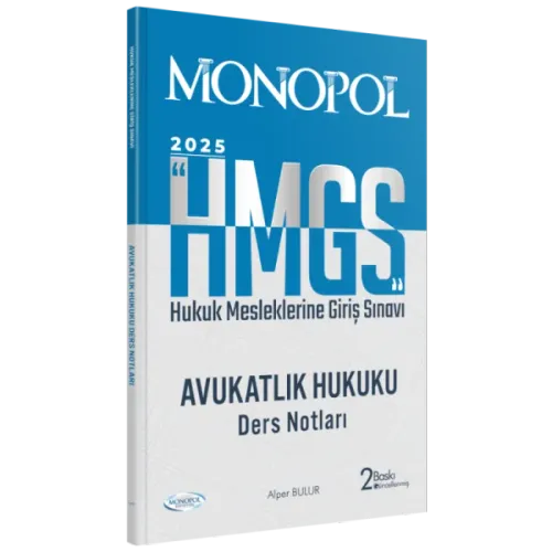 MONOPOL HMGS Avukatlık Hukuku Ders Notları