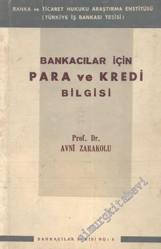 Bankacılar İçin Para ve Kredi Bilgisi -