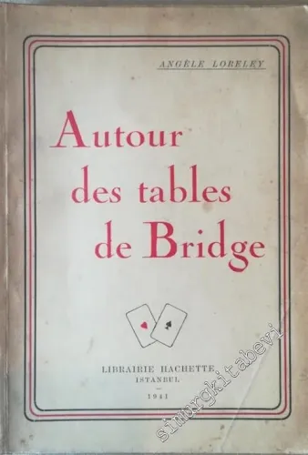 Autour Des Tables De Bridge -        1941
