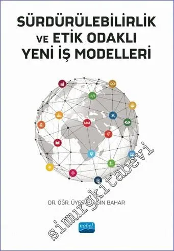 Sürdürülebilirlik ve Etik Odaklı Yeni İş Modelleri -        2022