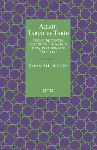 Allah, Tabiat ve Tarih (Karton Kapak)