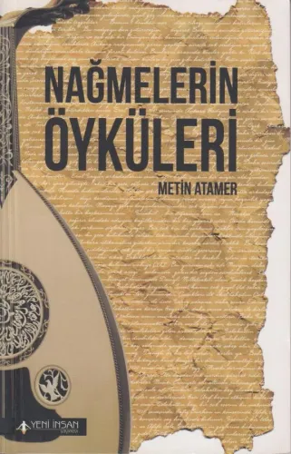 Nağmelerin Öyküleri