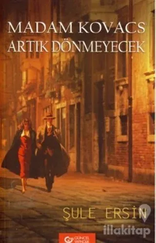Madam Kovacs Artık Dönmeyecek