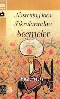 Nasrettin Hoca Fıkralarından Seçmeler