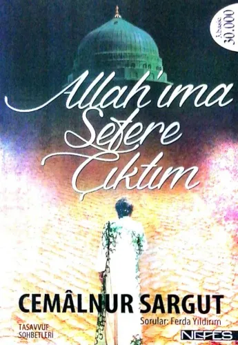 Allah'ıma Sefere Çıktım