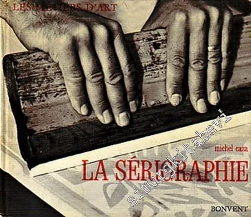 La Serigraphie -        1973