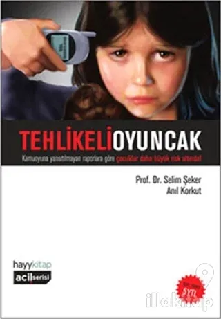 Tehlikeli Oyuncak