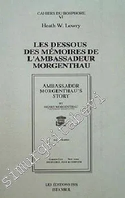 Les Dessous des Memoires de l'Ambassadeur Morgenthau -         1990