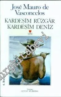 Kardeşim Rüzgar, Kardeşim Deniz -        2011