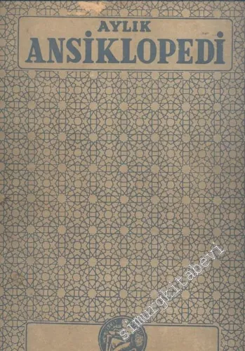 Aylık Ansiklopedi Cilt 2 / 1 Mayıs 1945 - 15 Nisan 1946 -