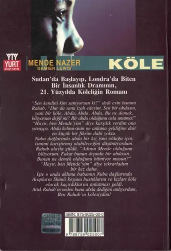 Gerçekten Özgür müyüm: Köle Mende Nazer Yurt Kitap-Yayın %40 indirimli