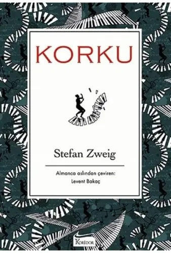 KORKU  ....... Stefan ZWEİG - Bez Ciltli