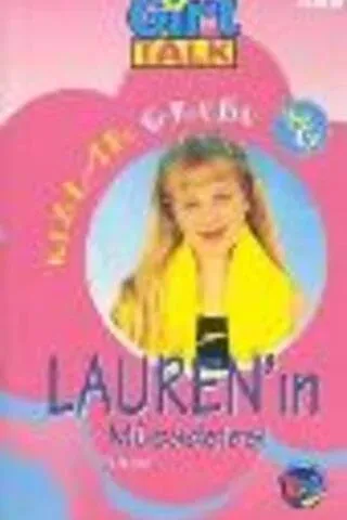 Kızlar Grubu Lauren'ın Mücadelesi