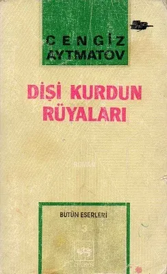 Dişi Kurdun Rüyaları