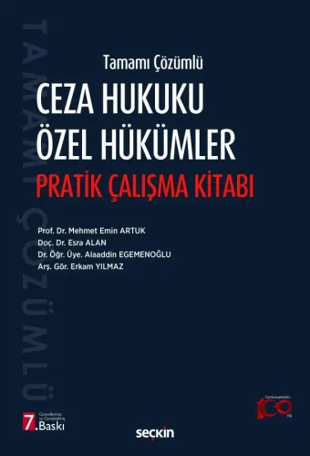 CEZA HUKUKU ÖZEL HÜKÜMLER PRATİK ÇALIŞMALAR