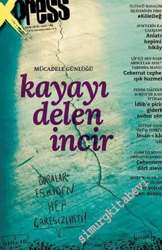 1+1 Express: Bir Kültür Fikir Dergisi - Dosya: Bizim Üç Haziranımız 2013 - 2015 - 2018 - Sayı: 163      Mayıs