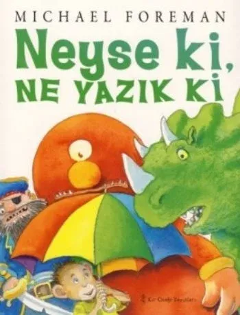 Neyse ki, Ne Yazık ki (Ciltli)