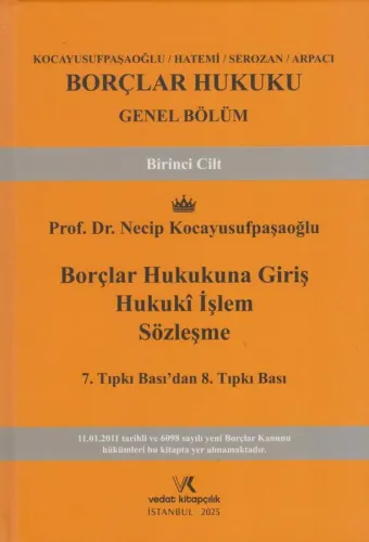 Borçlar Hukuku Genel Bölüm Cilt - 1