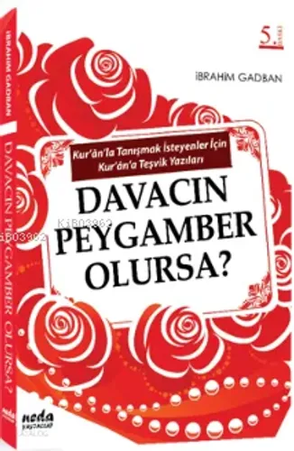 Davacın Peygamber Olursa