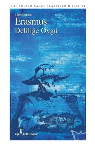Deliliğe Övgü