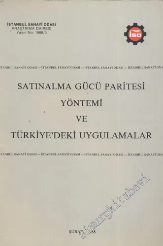 Satınalma Gücü Paritesi Yöntemi ve Türkiye'deki Uygulamalar -
