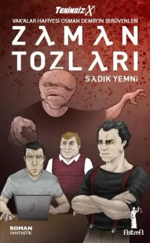 Tkinsiz X Vak'alar Hafiyesi Osman Demir'in Serüvenleri 1. Vak'a: Zaman Tozları