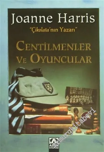 Centilmenler ve Oyuncular -