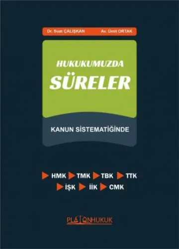 Hukukumuzda Süreler