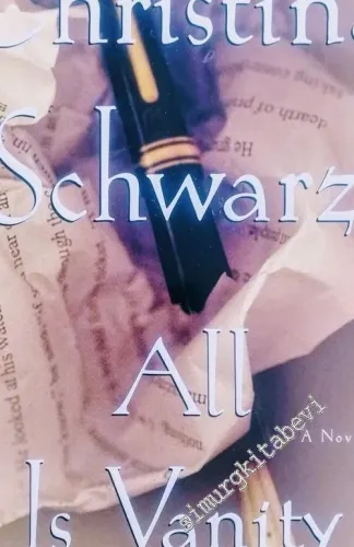 All Is Vanity: A Novel -        2002