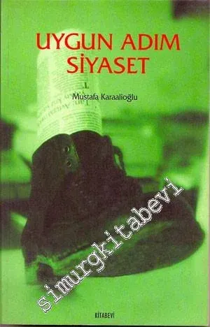 Uygun Adım Siyaset -        1999