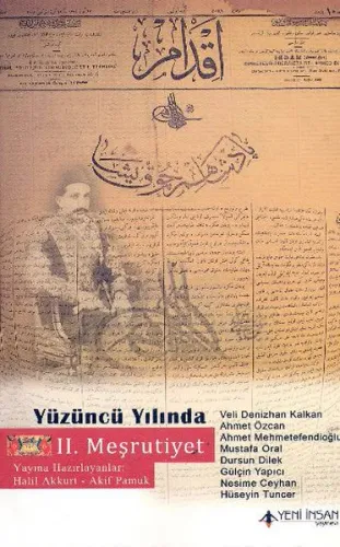 Yüzüncü Yılında II. Meşrutiyet