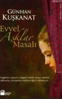 Evvel Aşklar Masalı