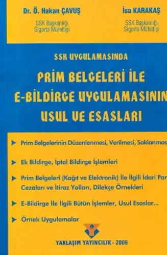 Prim Belgeleri İle E-Bildirge Uygulamasının Usul Ve Esasları