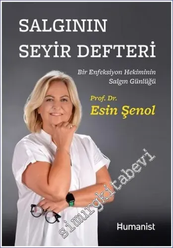 Salgının Seyir Defteri Bir Enfeksiyon Hekiminin Salgın Günlüğü -         2022