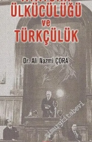 Atatürk Ülkücülüğü ve Türkçülük -