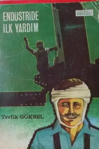 Endüstride İlk Yardım