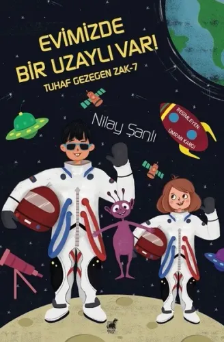 Evimizde Bir Uzaylı Var